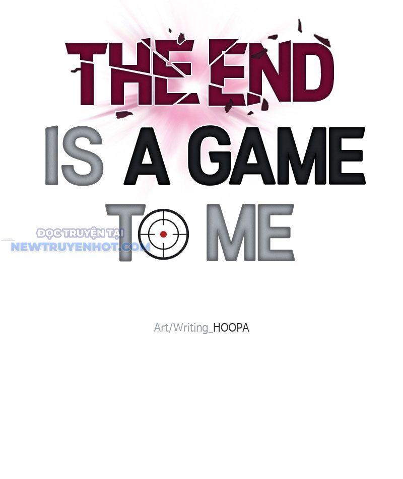Tận Thế Cũng Chỉ Là Trò Chơi Chapter 28 - Trang 2