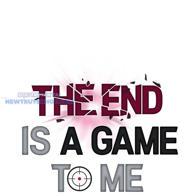 Tận Thế Cũng Chỉ Là Trò Chơi Chapter 35 - Trang 2