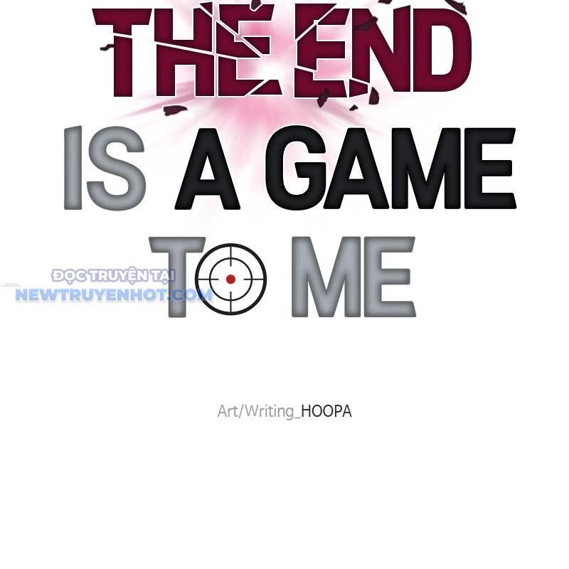Tận Thế Cũng Chỉ Là Trò Chơi Chapter 38 - Trang 2