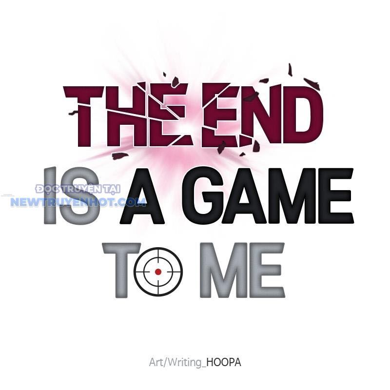 Tận Thế Cũng Chỉ Là Trò Chơi Chapter 42 - Trang 2