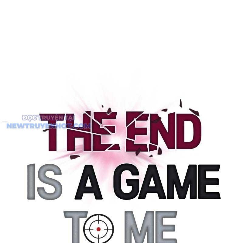 Tận Thế Cũng Chỉ Là Trò Chơi Chapter 44 - Trang 2