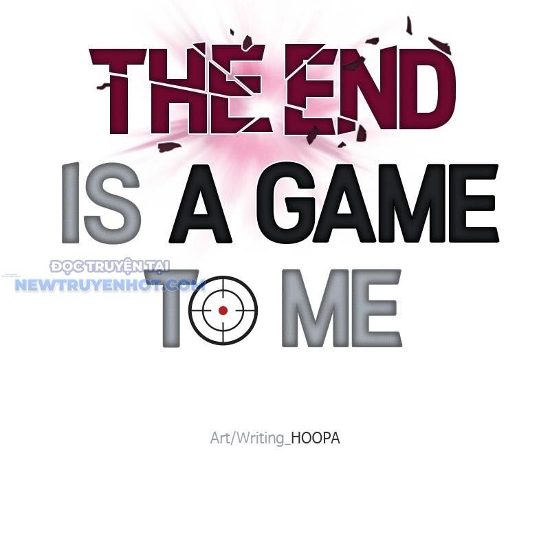 Tận Thế Cũng Chỉ Là Trò Chơi Chapter 48 - Trang 2