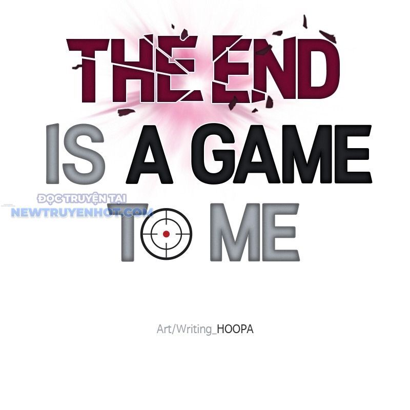Tận Thế Cũng Chỉ Là Trò Chơi Chapter 49 - Trang 2