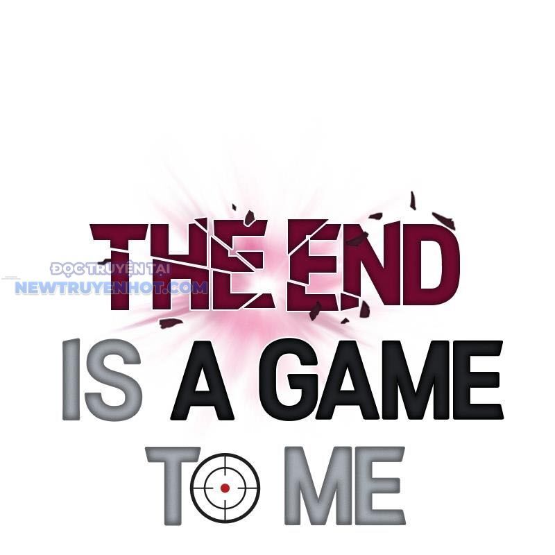 Tận Thế Cũng Chỉ Là Trò Chơi Chapter 50 - Trang 2