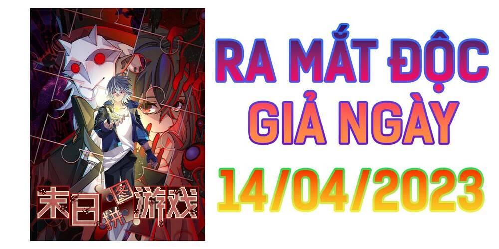 Tận Thế Trò Chơi Ghép Hình Chapter 0 - Trang 2