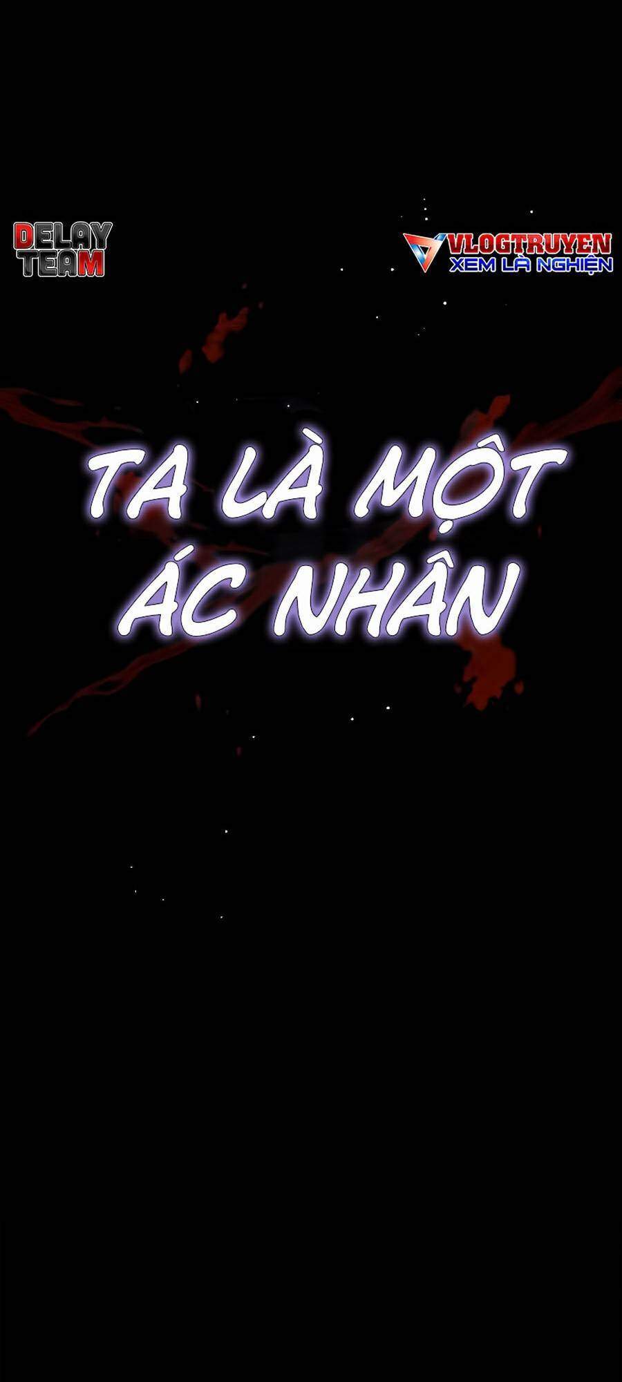 Tao Là Ác Nhân Chapter 1 - Trang 2