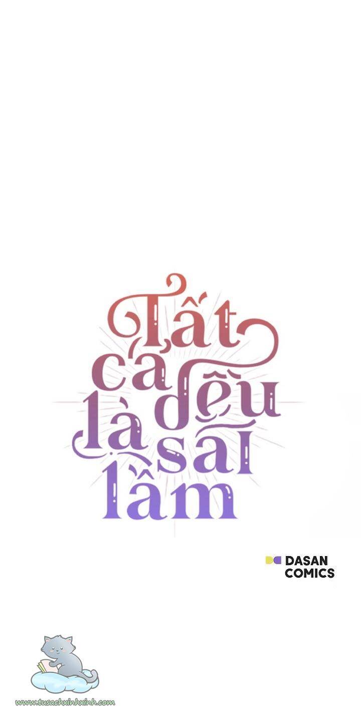 Tất Cả Chỉ Là Sai Lầm Chapter 14 - Trang 2