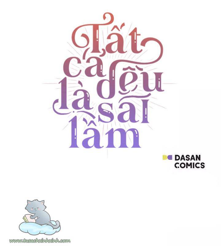 Tất Cả Chỉ Là Sai Lầm Chapter 9 - Trang 2