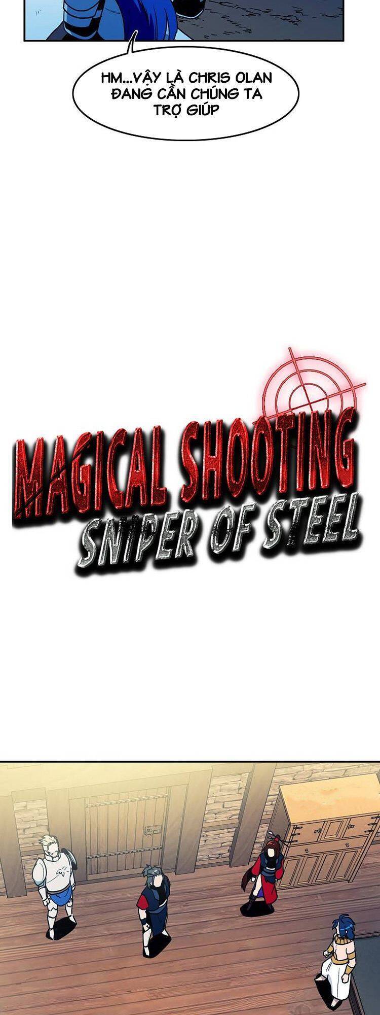 Tay Súng Ma Thuật – Bắn Tỉa Thép Chapter 18 - Trang 2
