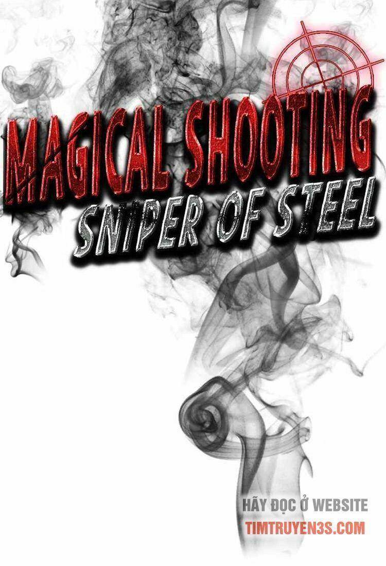 Tay Súng Ma Thuật – Bắn Tỉa Thép Chapter 2 - Trang 2