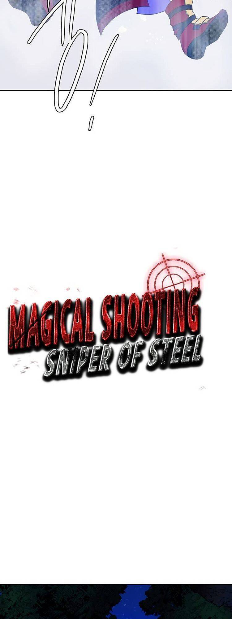 Tay Súng Ma Thuật – Bắn Tỉa Thép Chapter 6 - Trang 2