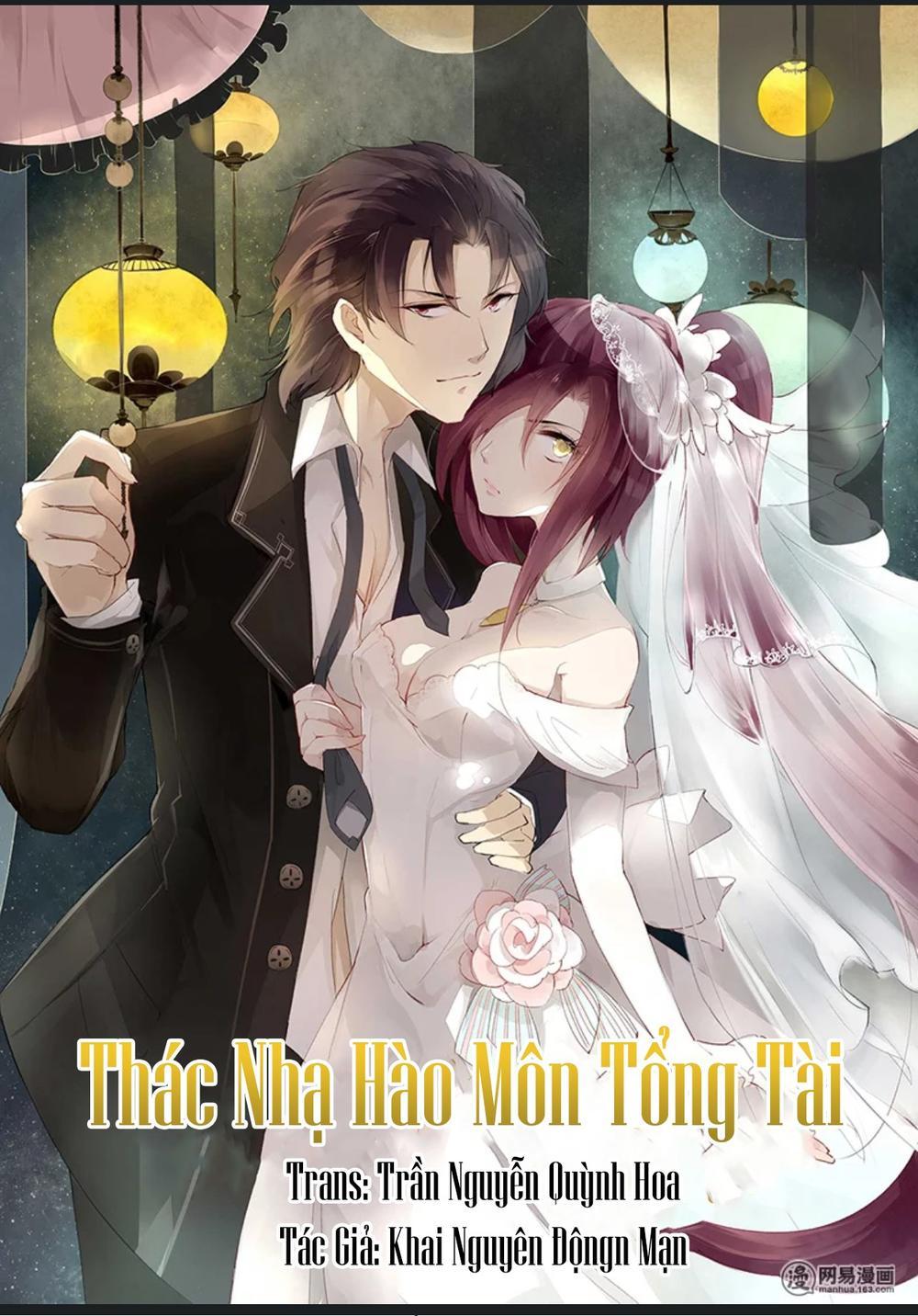 Thác Nhạ Hào Môn Tổng Tài Chapter 2 - Trang 2