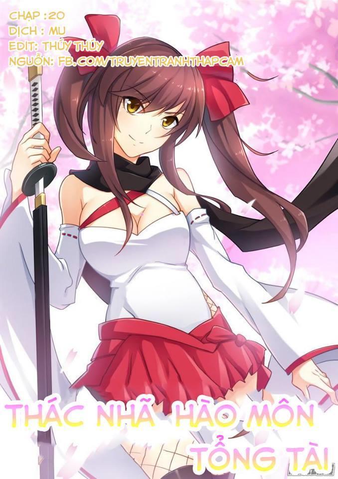 Thác Nhạ Hào Môn Tổng Tài Chapter 20 - Trang 2