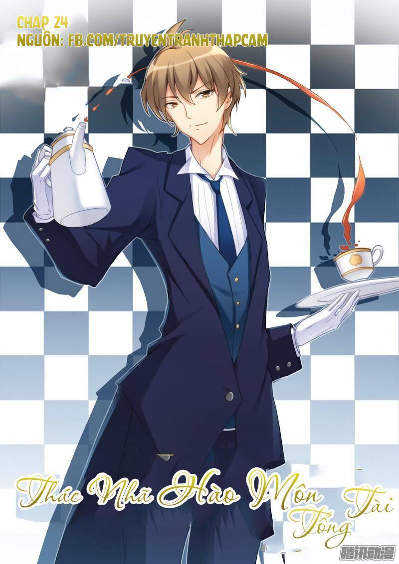 Thác Nhạ Hào Môn Tổng Tài Chapter 24 - Trang 2
