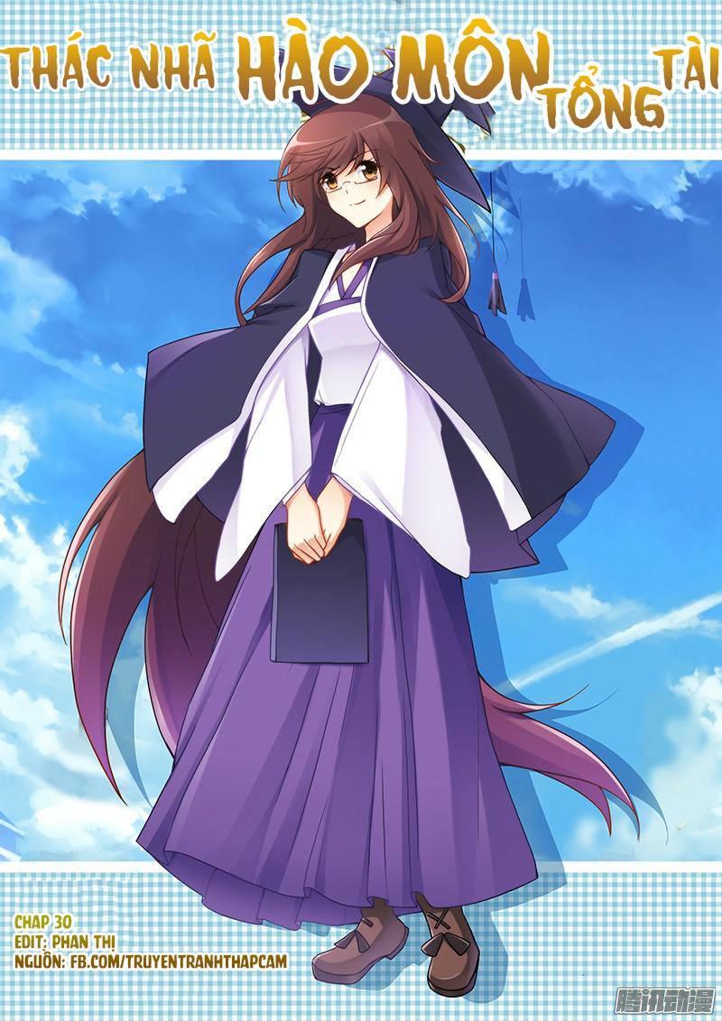 Thác Nhạ Hào Môn Tổng Tài Chapter 30 - Trang 2