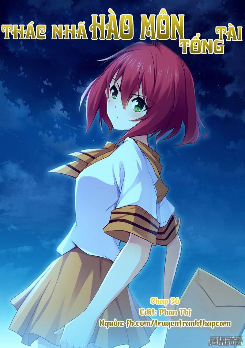 Thác Nhạ Hào Môn Tổng Tài Chapter 36 - Trang 2