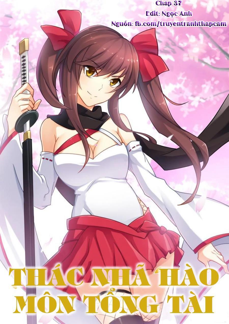 Thác Nhạ Hào Môn Tổng Tài Chapter 37 - Trang 2