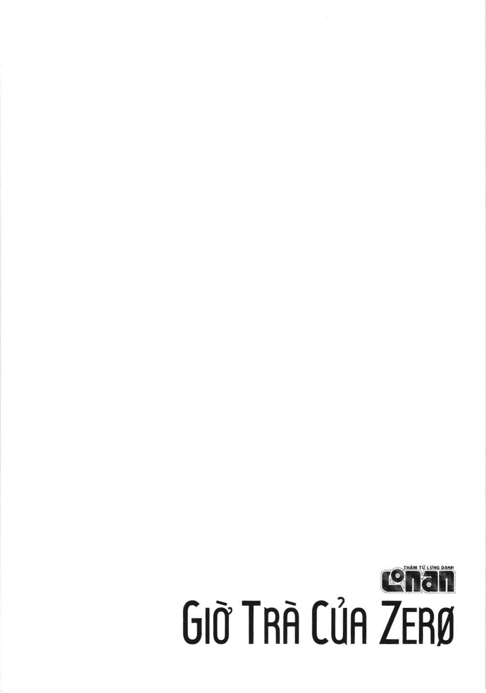 Thám Tử Lừng Danh Conan – Giờ Trà Của Zero (Nxb Kim Đồng) Chapter 31 - Trang 2