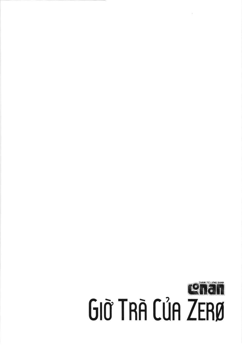Thám Tử Lừng Danh Conan – Giờ Trà Của Zero (Nxb Kim Đồng) Chapter 33 - Trang 2