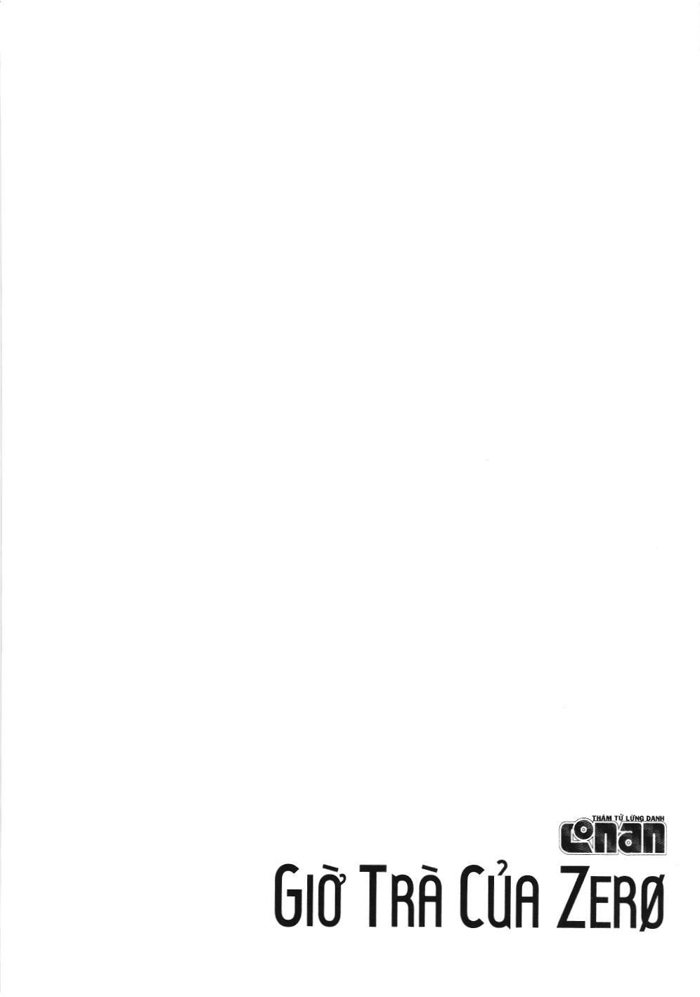 Thám Tử Lừng Danh Conan – Giờ Trà Của Zero (Nxb Kim Đồng) Chapter 6 - Trang 2