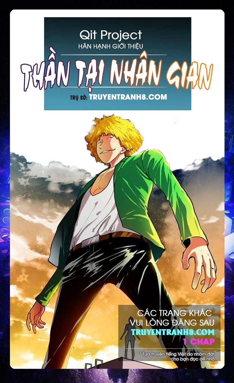 Thần Tại Nhân Gian Chapter 2 - Trang 2