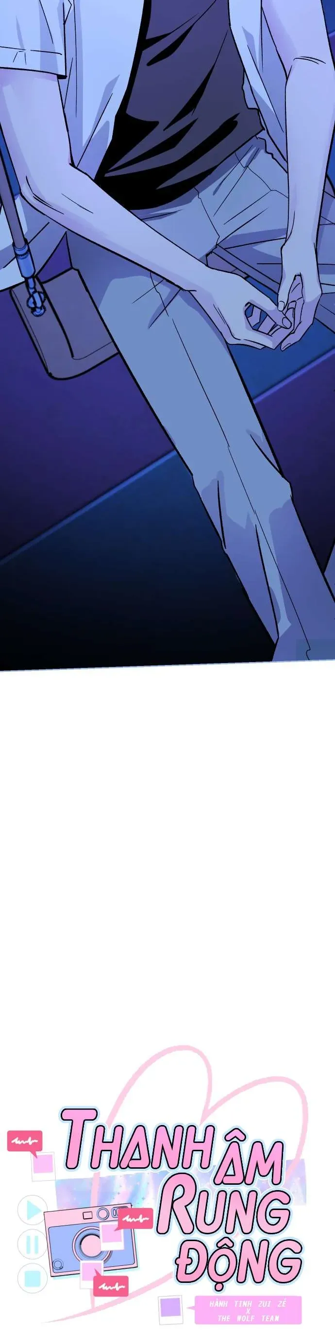 Thanh Âm Rung Động Chapter 6 - Trang 2