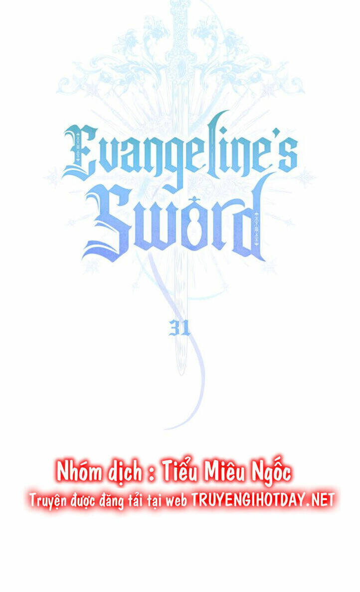 Thanh Gươm Của Evangeline Chapter 31 - Trang 2