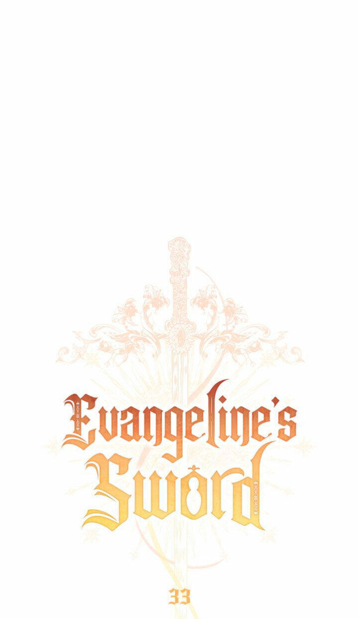 Thanh Gươm Của Evangeline Chapter 33 - Trang 2