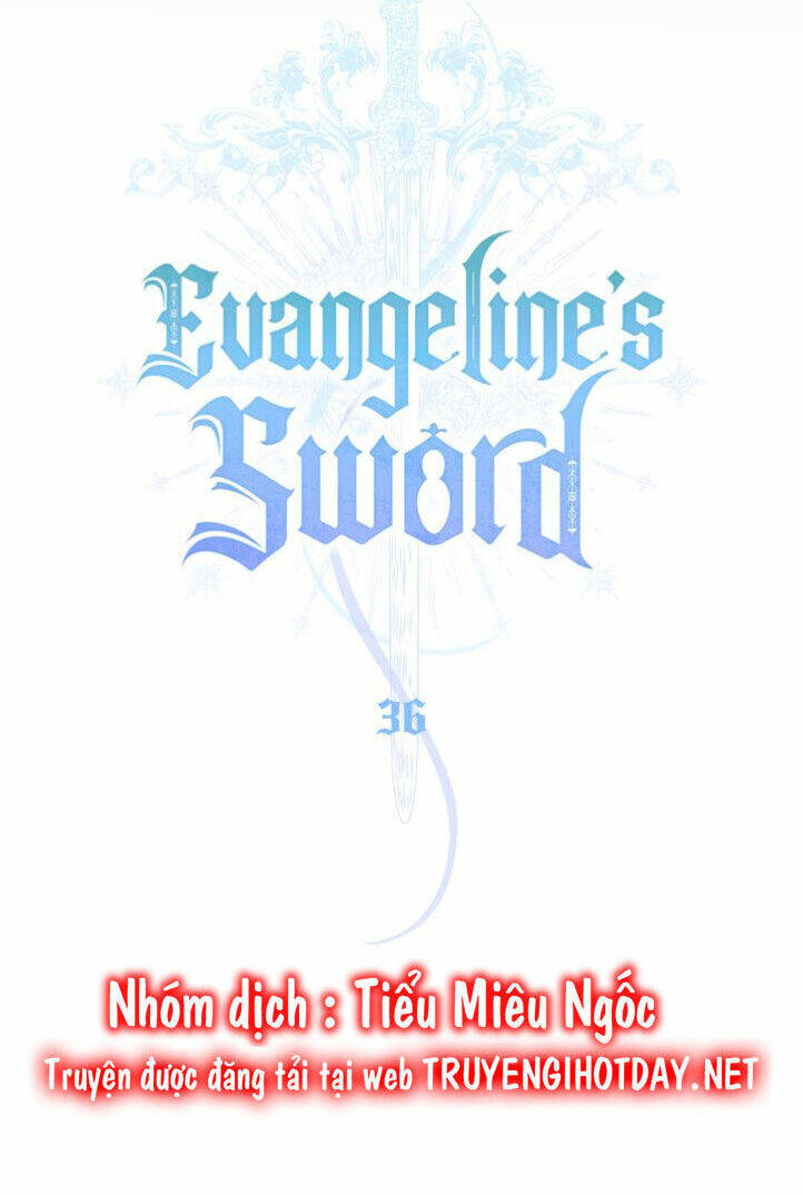 Thanh Gươm Của Evangeline Chapter 36 - Trang 2