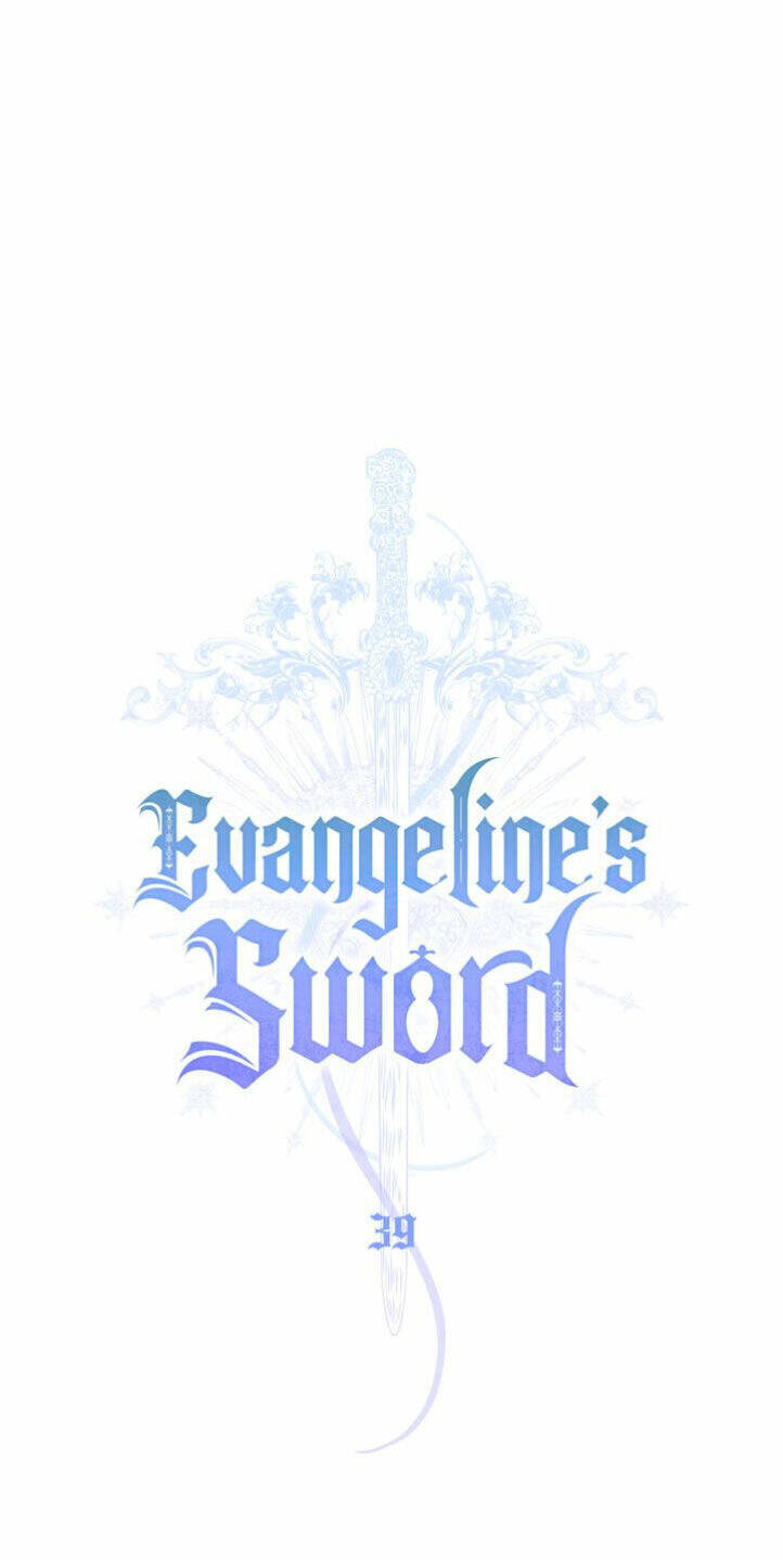 Thanh Gươm Của Evangeline Chapter 39 - Trang 2