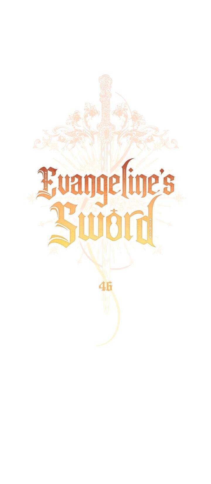 Thanh Gươm Của Evangeline Chapter 46 - Trang 2