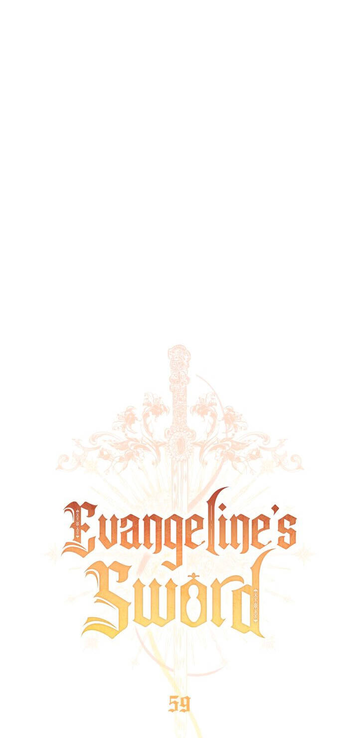 Thanh Gươm Của Evangeline Chapter 59 - Trang 2