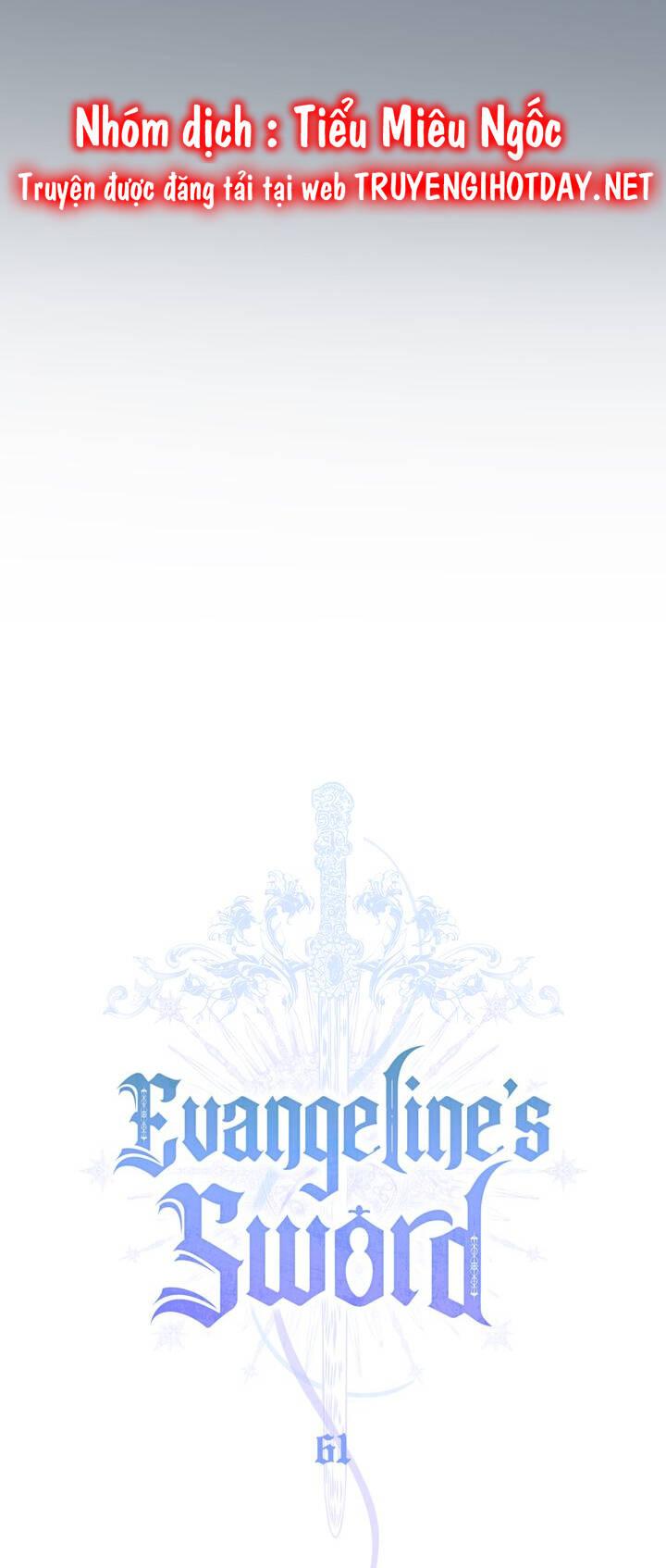 Thanh Gươm Của Evangeline Chapter 61 - Trang 2