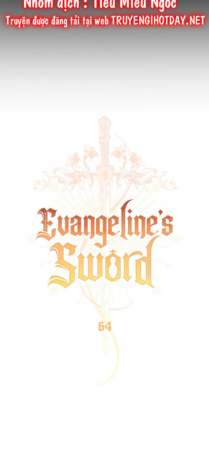 Thanh Gươm Của Evangeline Chapter 64 - Trang 2
