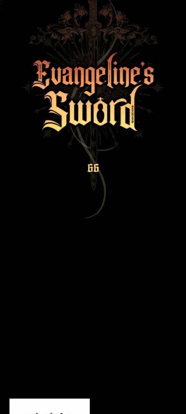 Thanh Gươm Của Evangeline Chapter 66 - Trang 2