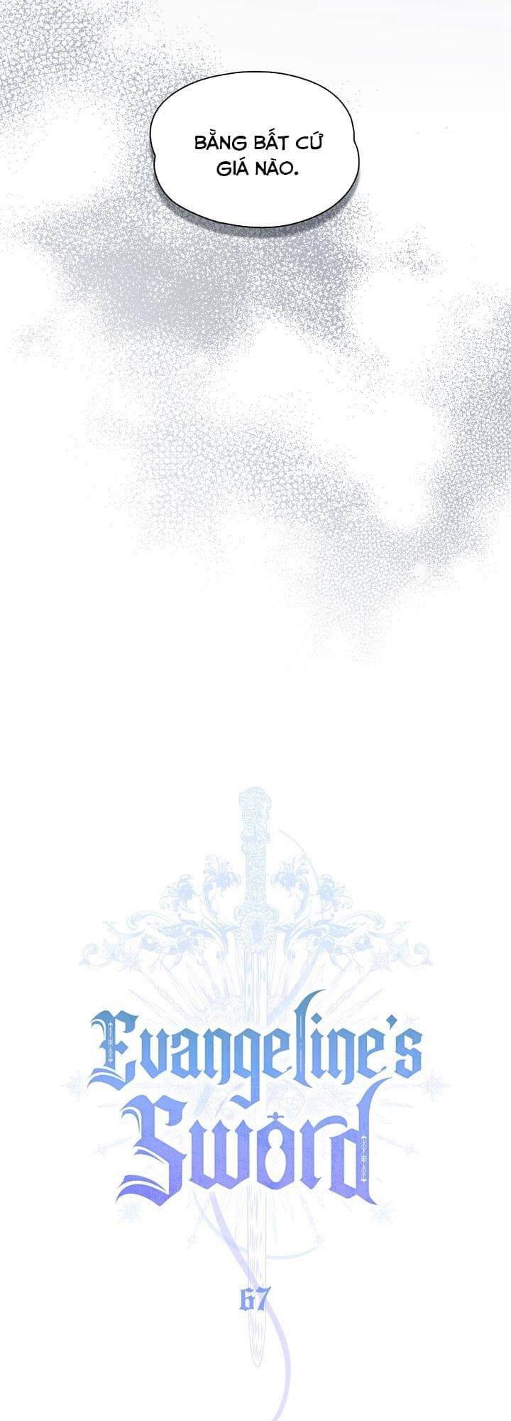 Thanh Gươm Của Evangeline Chapter 67 - Trang 2