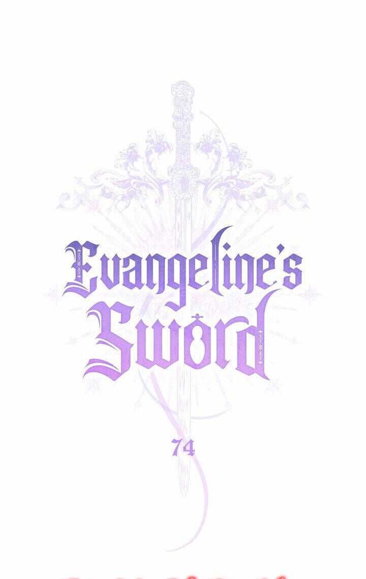 Thanh Gươm Của Evangeline Chapter 74 - Trang 2