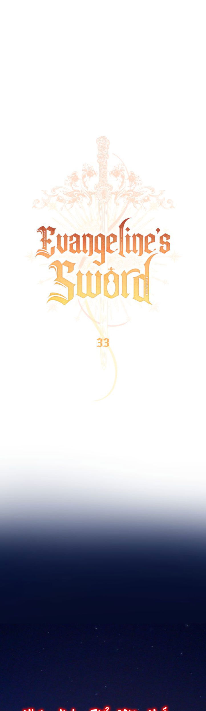 Thanh Kiếm Của Evangeline Chapter 33 - Trang 2