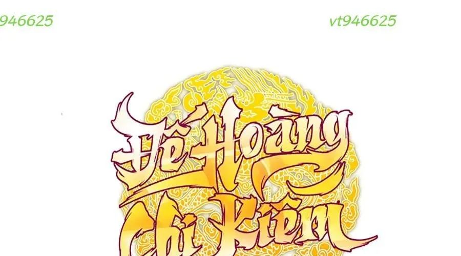 Thanh Kiếm Của Hoàng Đế Chapter 101 - Trang 2