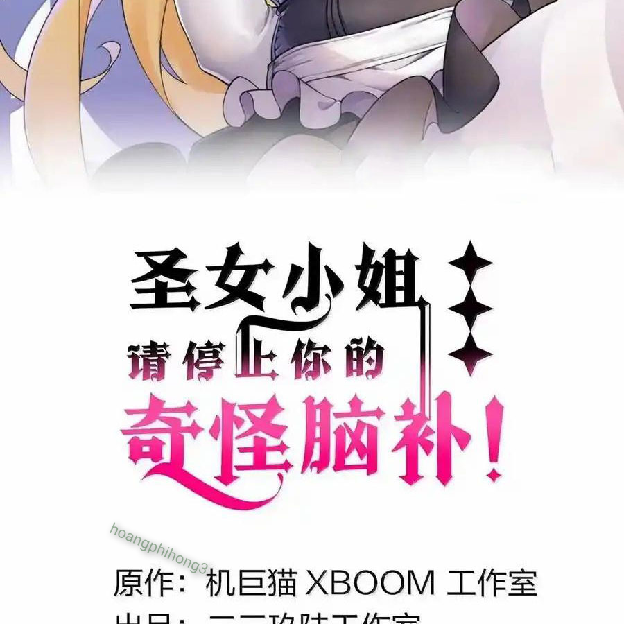 Thánh Nữ, Xin Hãy Dừng Ngay Những Trò Quái Đản Của Cô Đi!! Chapter 120 - Trang 2