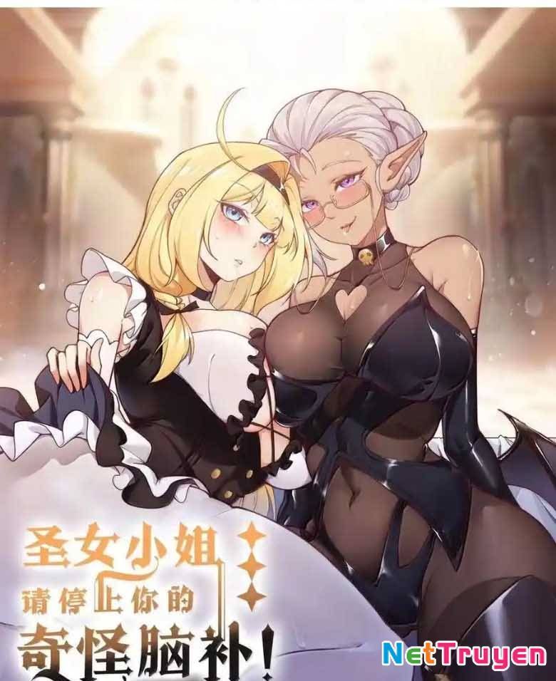 Thánh Nữ, Xin Hãy Dừng Ngay Những Trò Quái Đản Của Cô Đi!! Chapter 123 - Trang 2