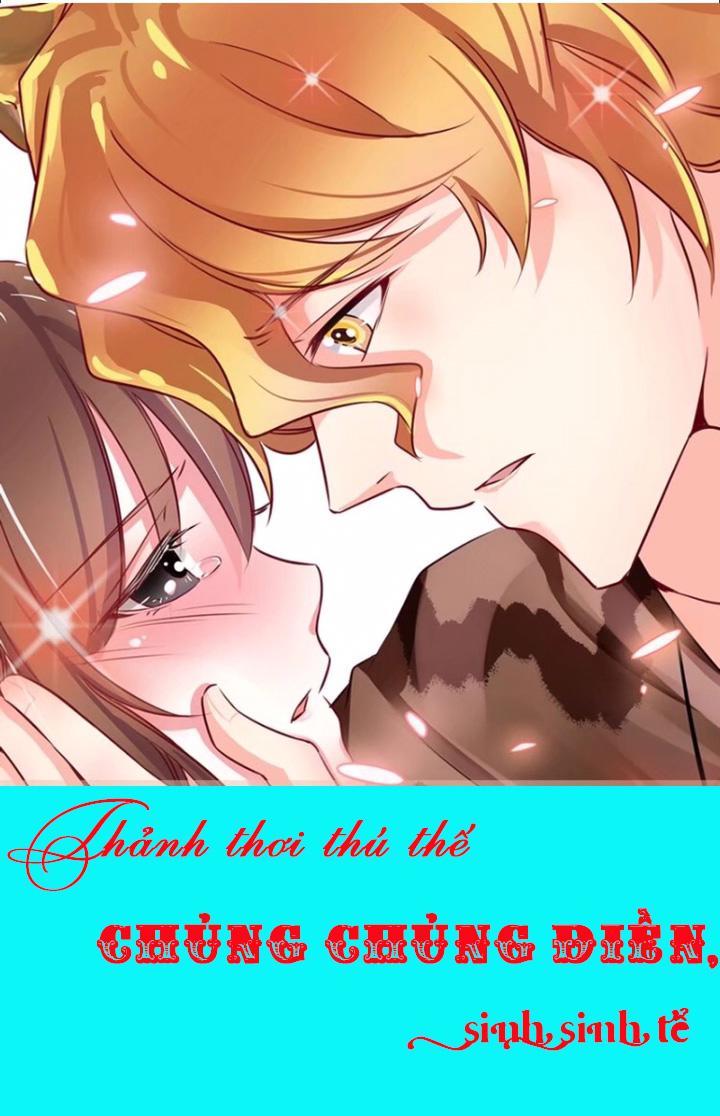 Thảnh Thơi Thú Thế Chủng Chủng Điền, Sinh Sinh Tể Chapter 1 - Trang 2