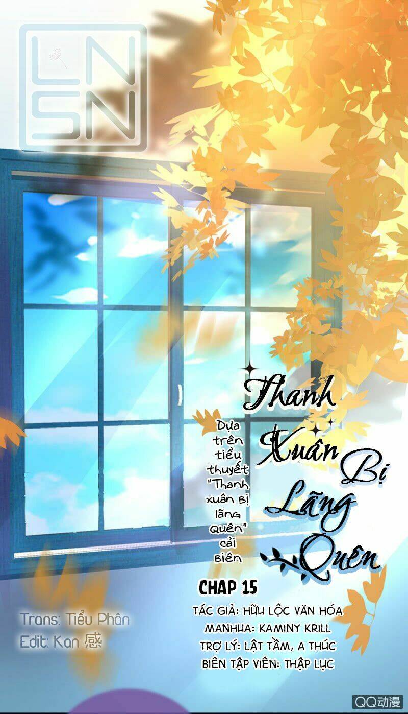 Thanh Xuân Bị Lãng Quên Chapter 15 - Trang 2
