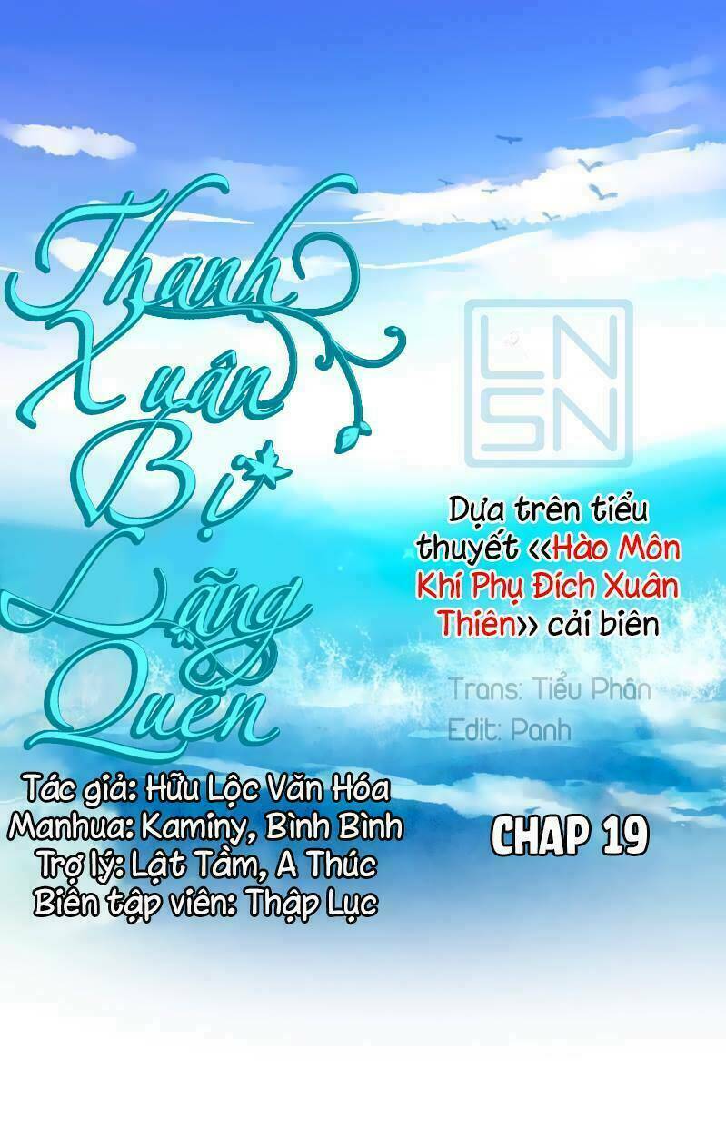 Thanh Xuân Bị Lãng Quên Chapter 19 - Trang 2