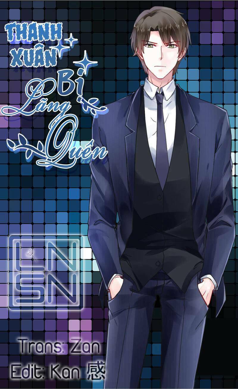 Thanh Xuân Bị Lãng Quên Chapter 2 - Trang 2