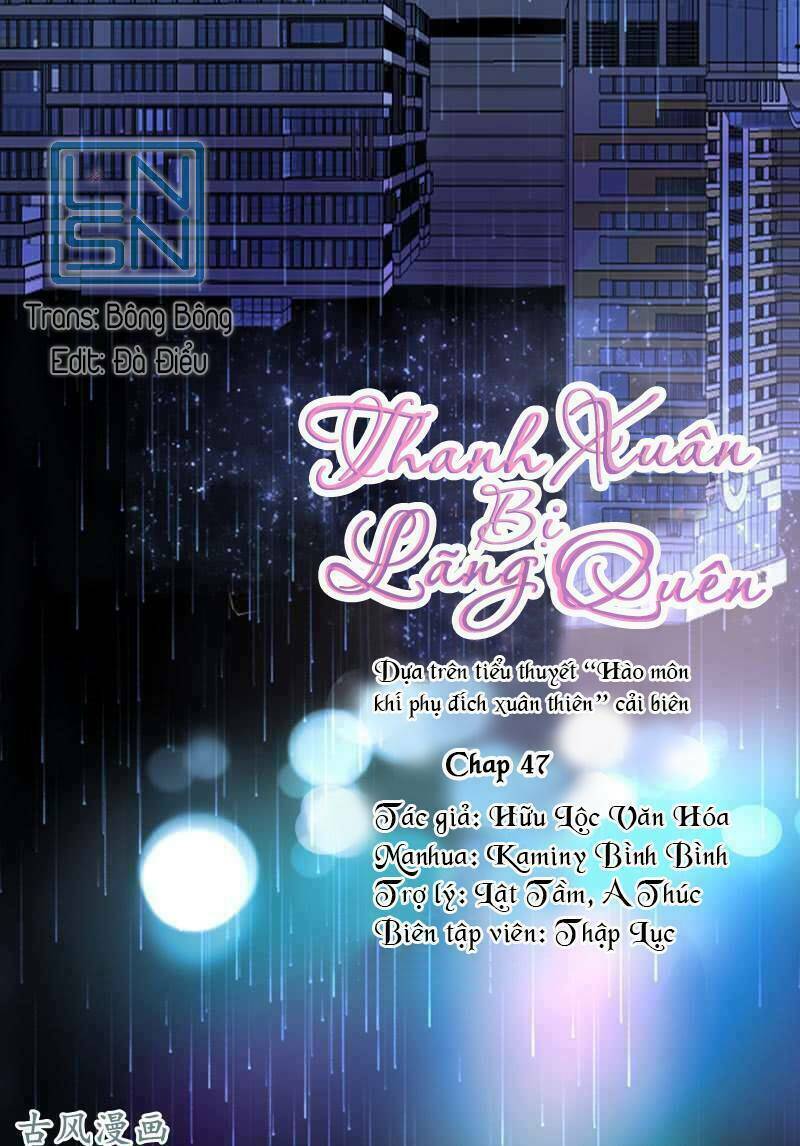 Thanh Xuân Bị Lãng Quên Chapter 47 - Trang 2