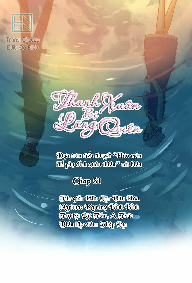 Thanh Xuân Bị Lãng Quên Chapter 51 - Trang 2
