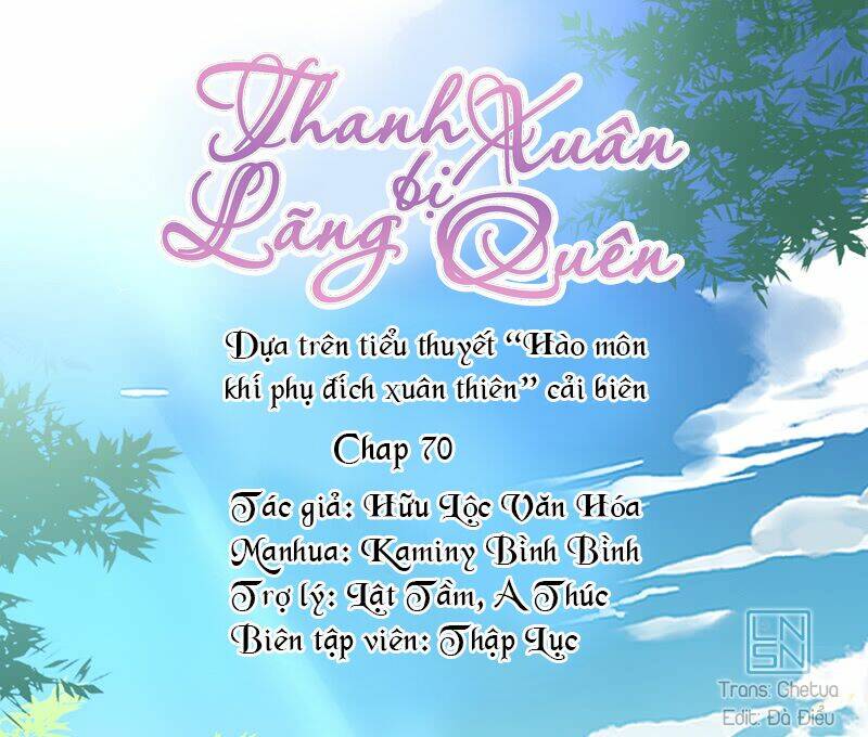 Thanh Xuân Bị Lãng Quên Chapter 70 - Trang 2