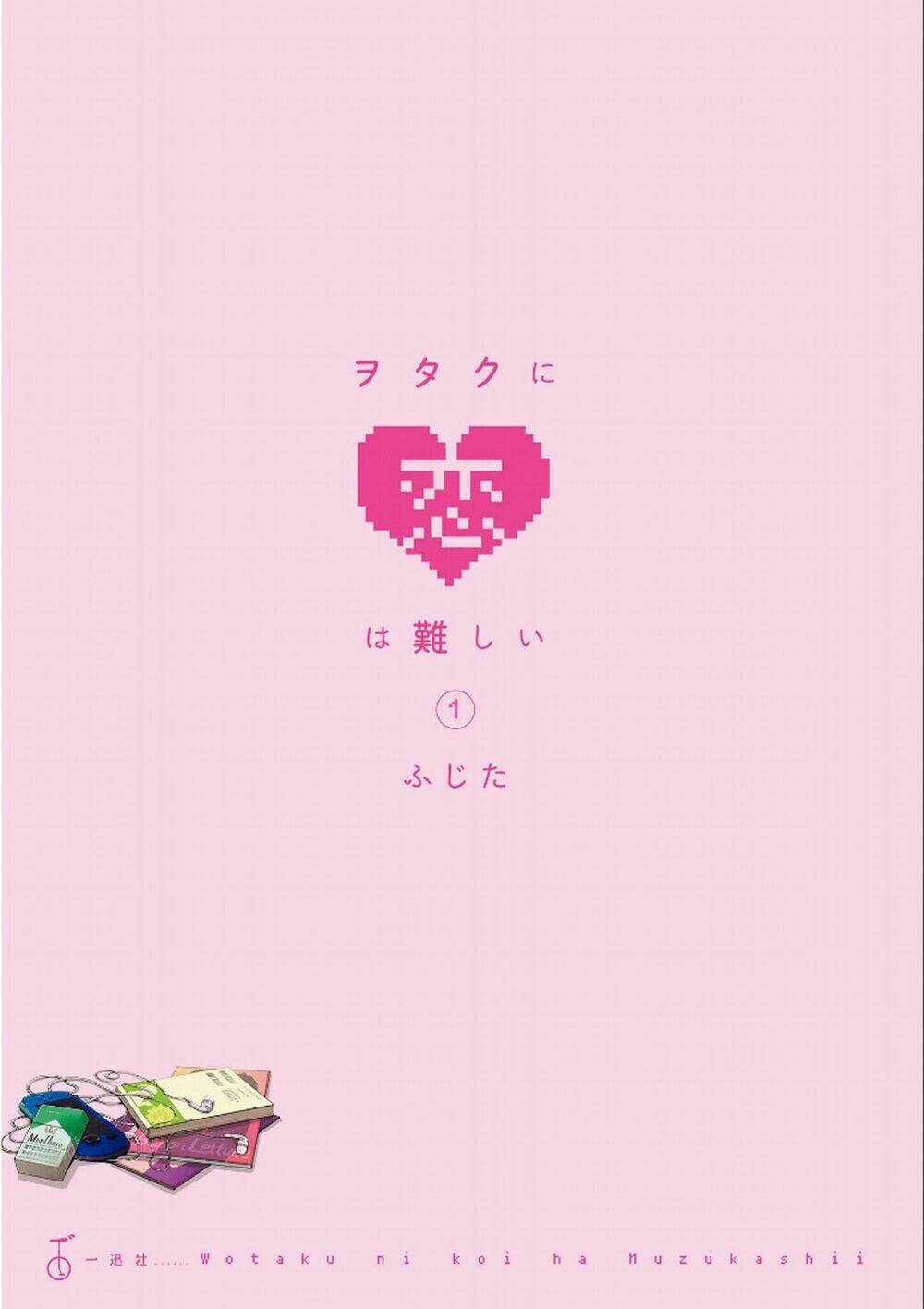 Thật Khó Để Yêu 1 Otaku Chapter 1 - Trang 2