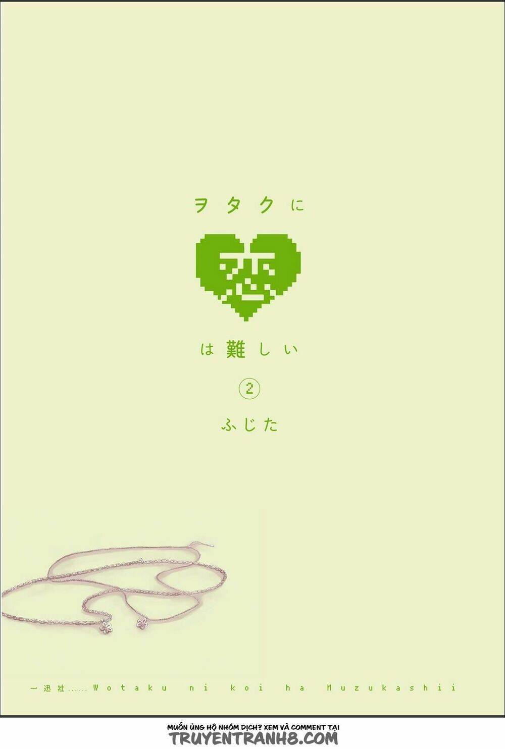 Thật Khó Để Yêu 1 Otaku Chapter 6 - Trang 2